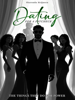 cover image of Dating For a Paycheck